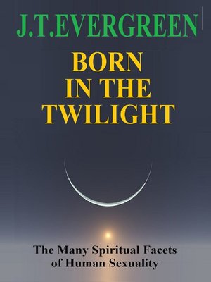 cover image of Born in the Twilight